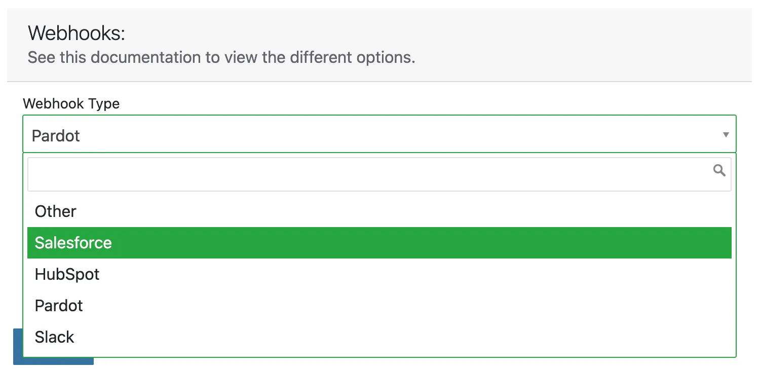 Webhooks options for Salesforce, HubSpot, Pardot, Slack, or Other.