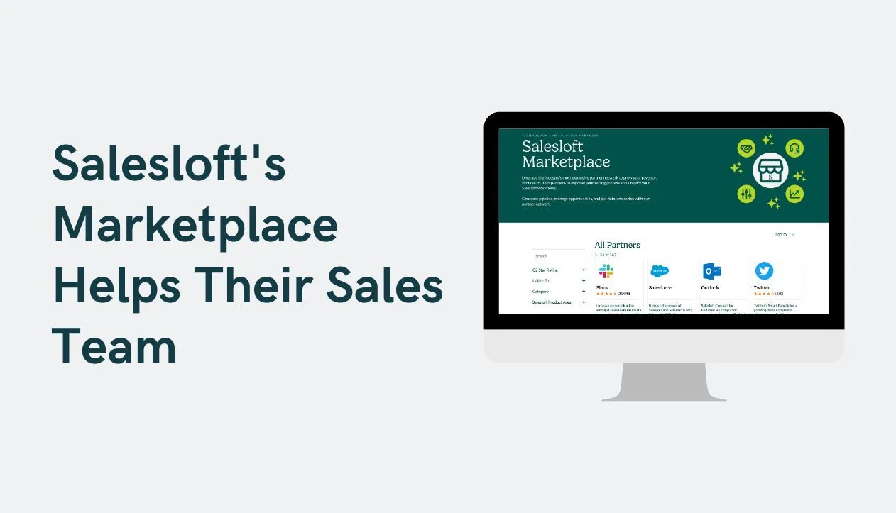 Leveraging a Partner Marketplace for Sales: My Experience at Salesloft