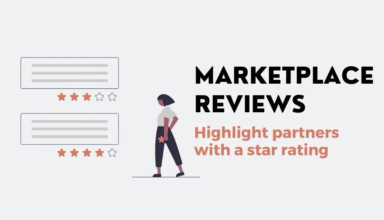 Drive Partner Adoption and Trust with Reviews on Your Marketplace
