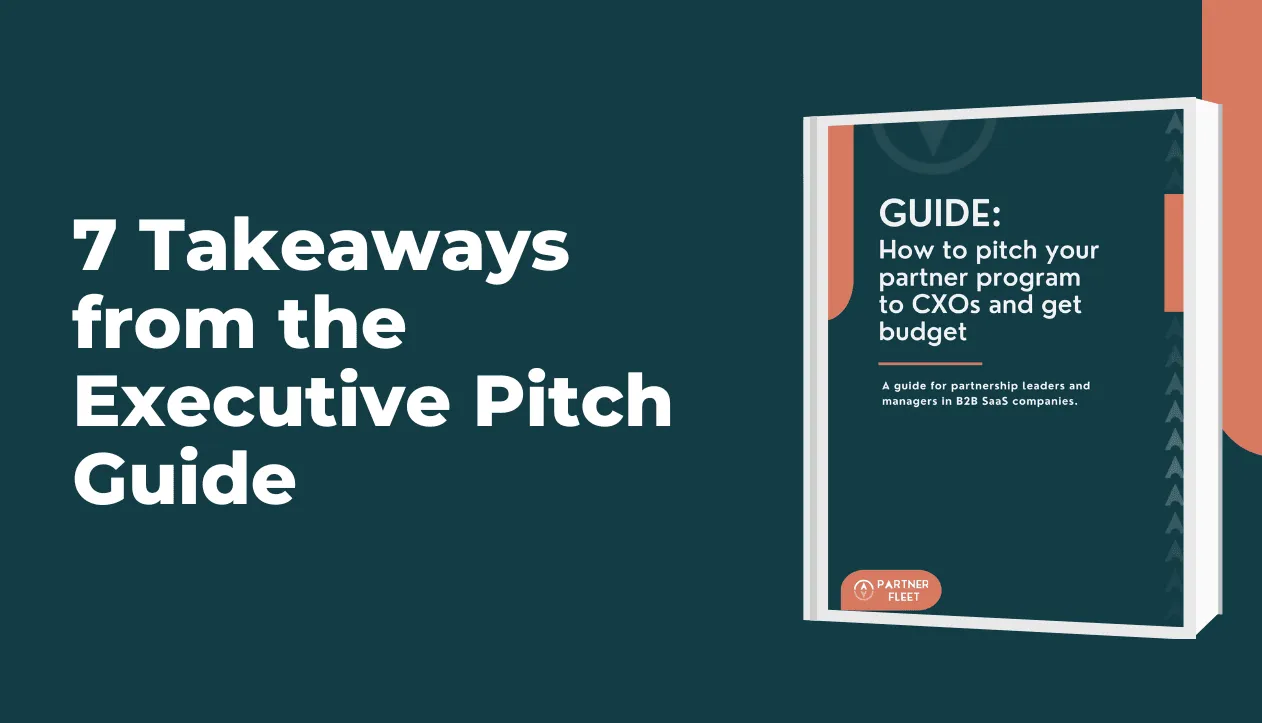 7 Key Takeaways from the Ultimate Partnership Pitch Guide