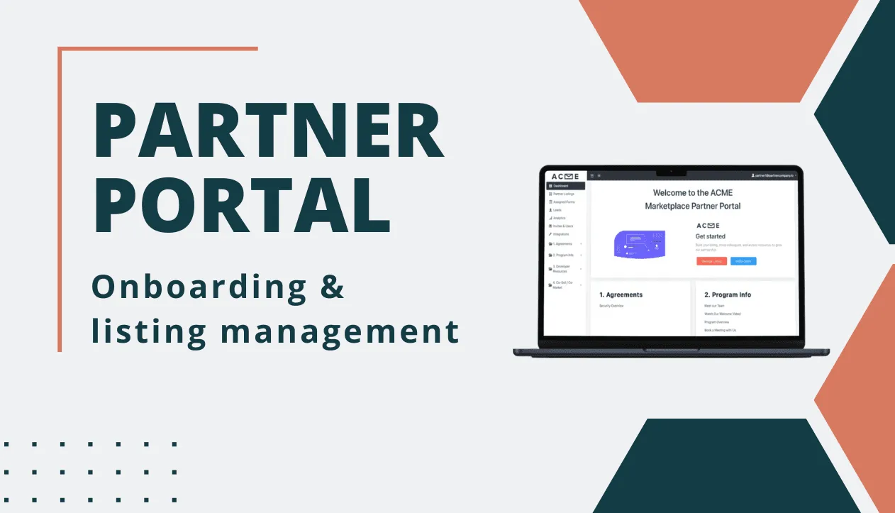 Your partner portal for onboarding & self-serve listing management