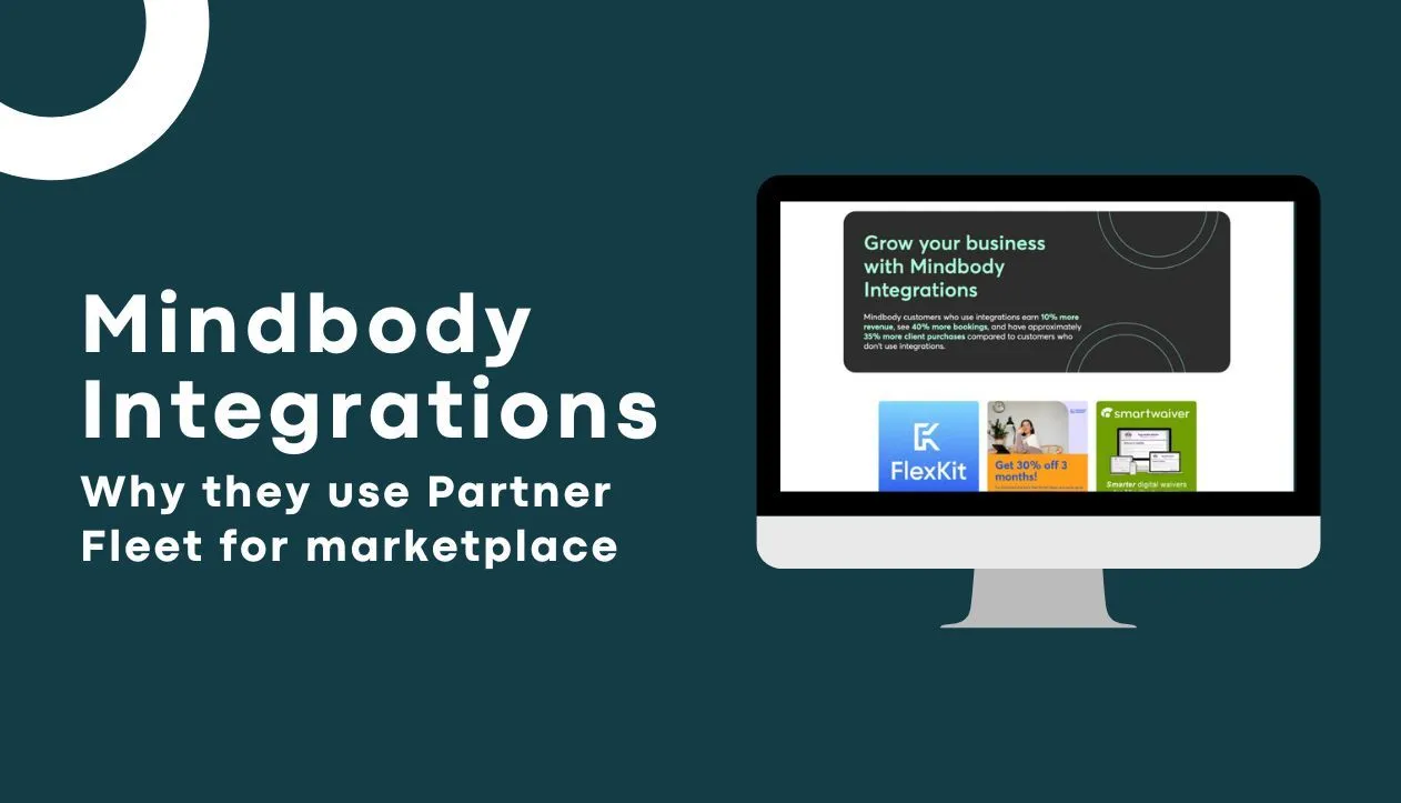 How Mindbody Uses Partner Fleet to Improve Customer and Partner Experience